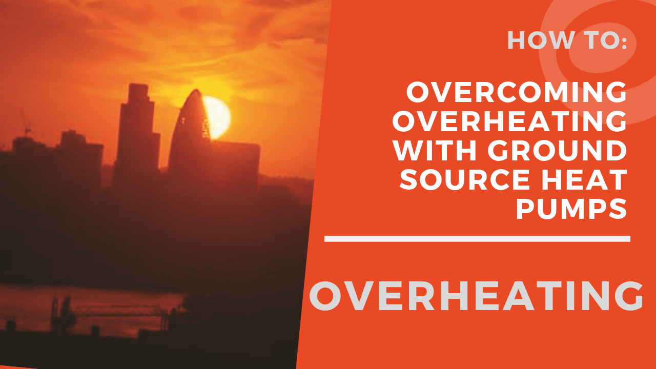 How ground source heat pumps can combat overheating Kensa Heat Pumps