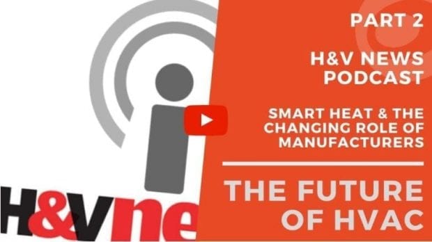 The future of HVAC podcast part 2 - smart heat
